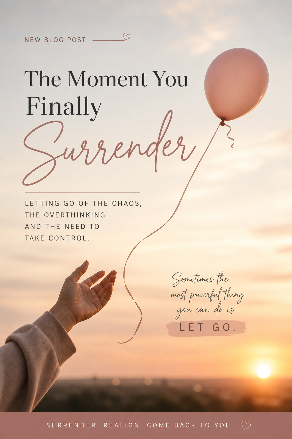 The Moment You Finally Surrender